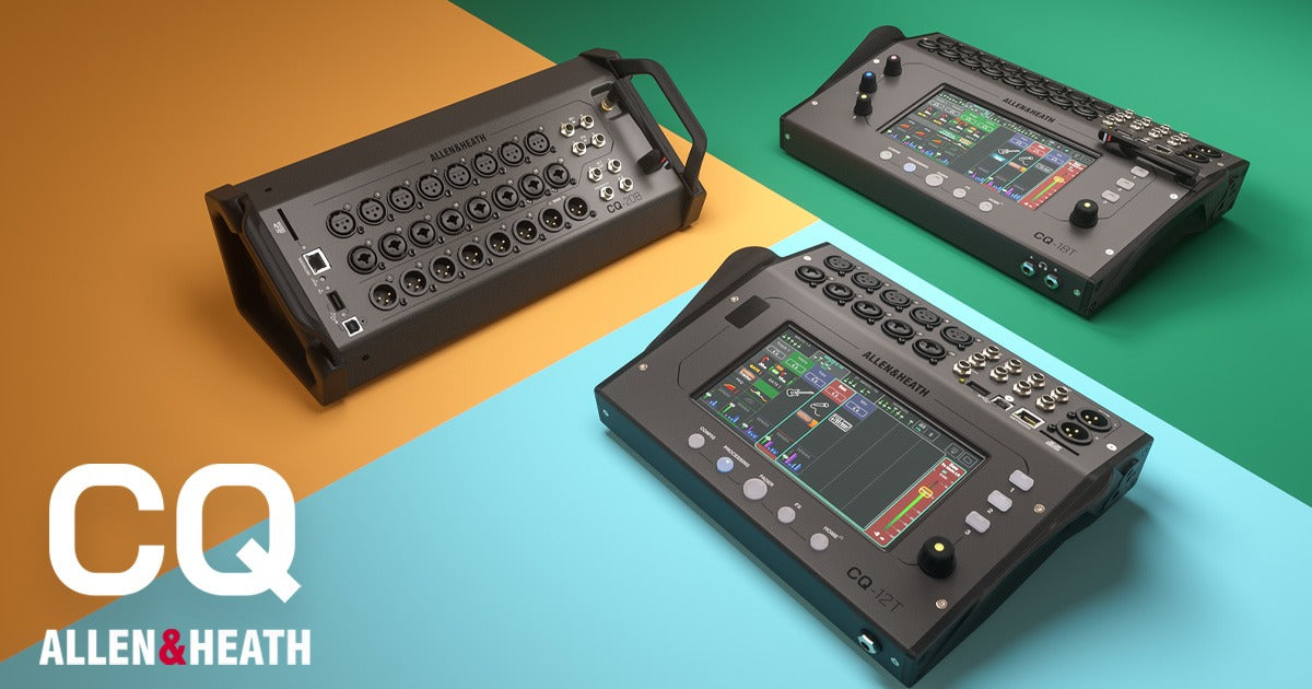 Mix Smarter. Work Faster. Sound Better.  | Nuova Serie CQ ALLEN&HEATH
